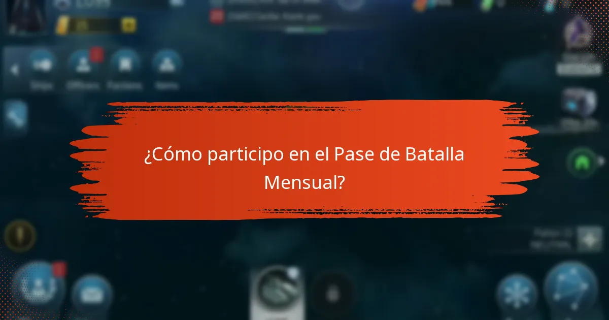 ¿Cómo participo en el Pase de Batalla Mensual?
