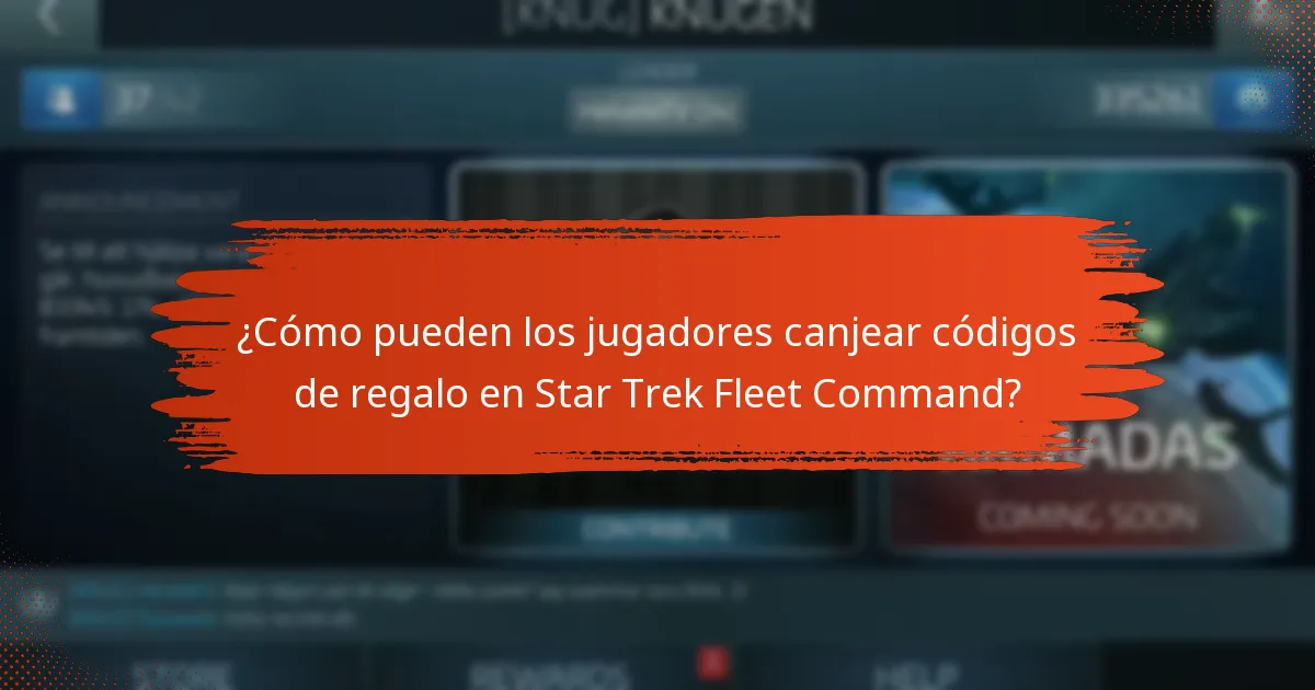 ¿Cómo pueden los jugadores canjear códigos de regalo en Star Trek Fleet Command?