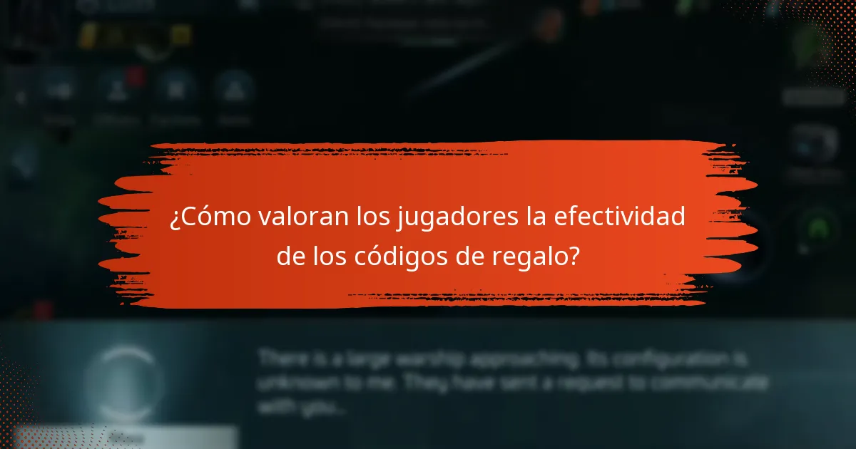 ¿Cómo valoran los jugadores la efectividad de los códigos de regalo?